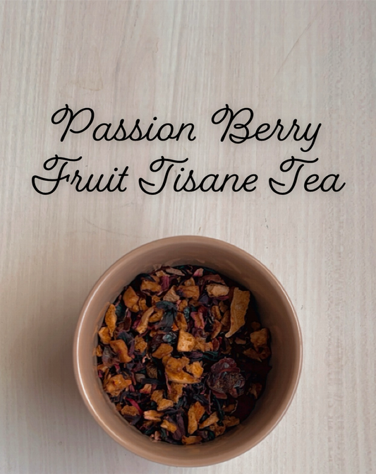 Passion Berry Fruit Tisane Tea